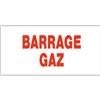 ETIQUETTE BARRAGE GAZ 150X75