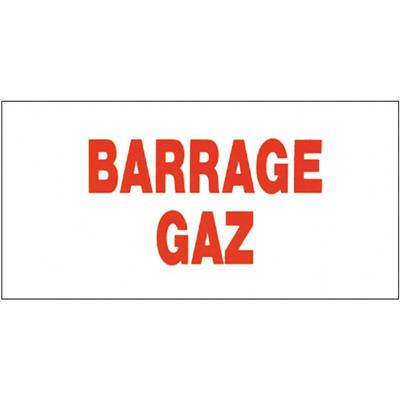 ETIQUETTE BARRAGE GAZ 150X75